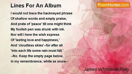 James Whitcomb Riley - Lines For An Album