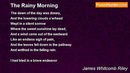 James Whitcomb Riley - The Rainy Morning