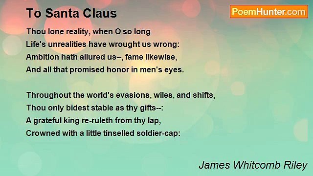James Whitcomb Riley - To Santa Claus