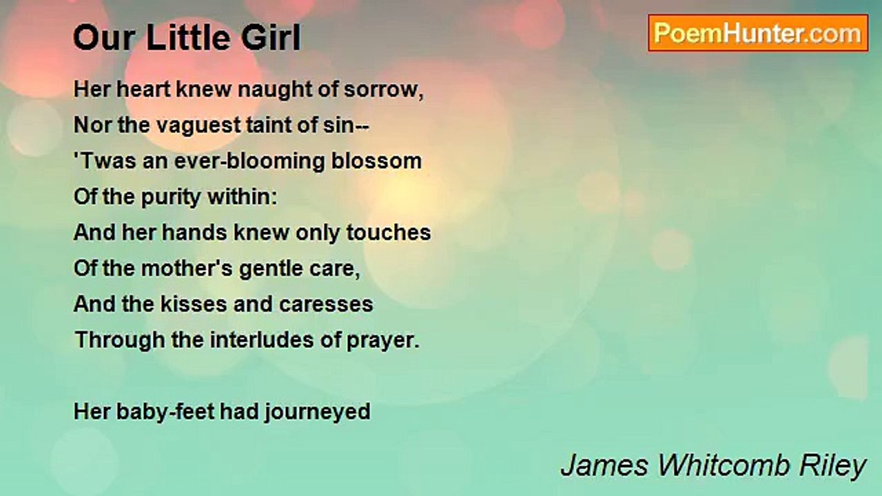 James Whitcomb Riley - Our Little Girl