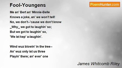 James Whitcomb Riley - Fool-Youngens