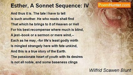 Wilfrid Scawen Blunt - Esther, A Sonnet Sequence: IV