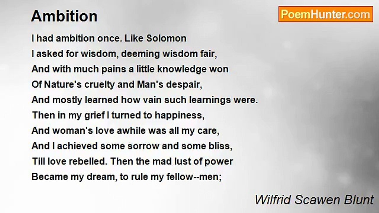 Wilfrid Scawen Blunt - Ambition
