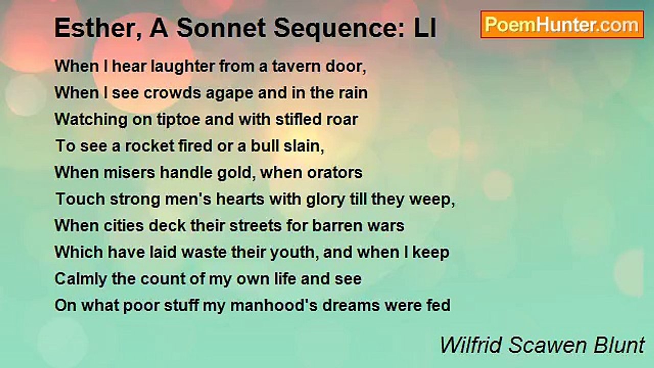 Wilfrid Scawen Blunt - Esther, A Sonnet Sequence: LI