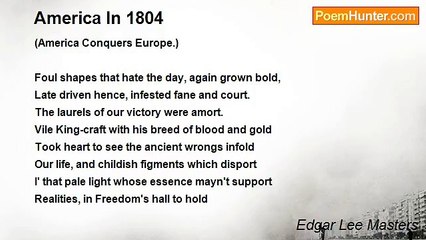 Edgar Lee Masters - America In 1804