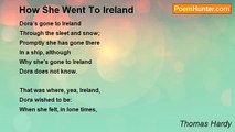 Thomas Hardy - How She Went To Ireland