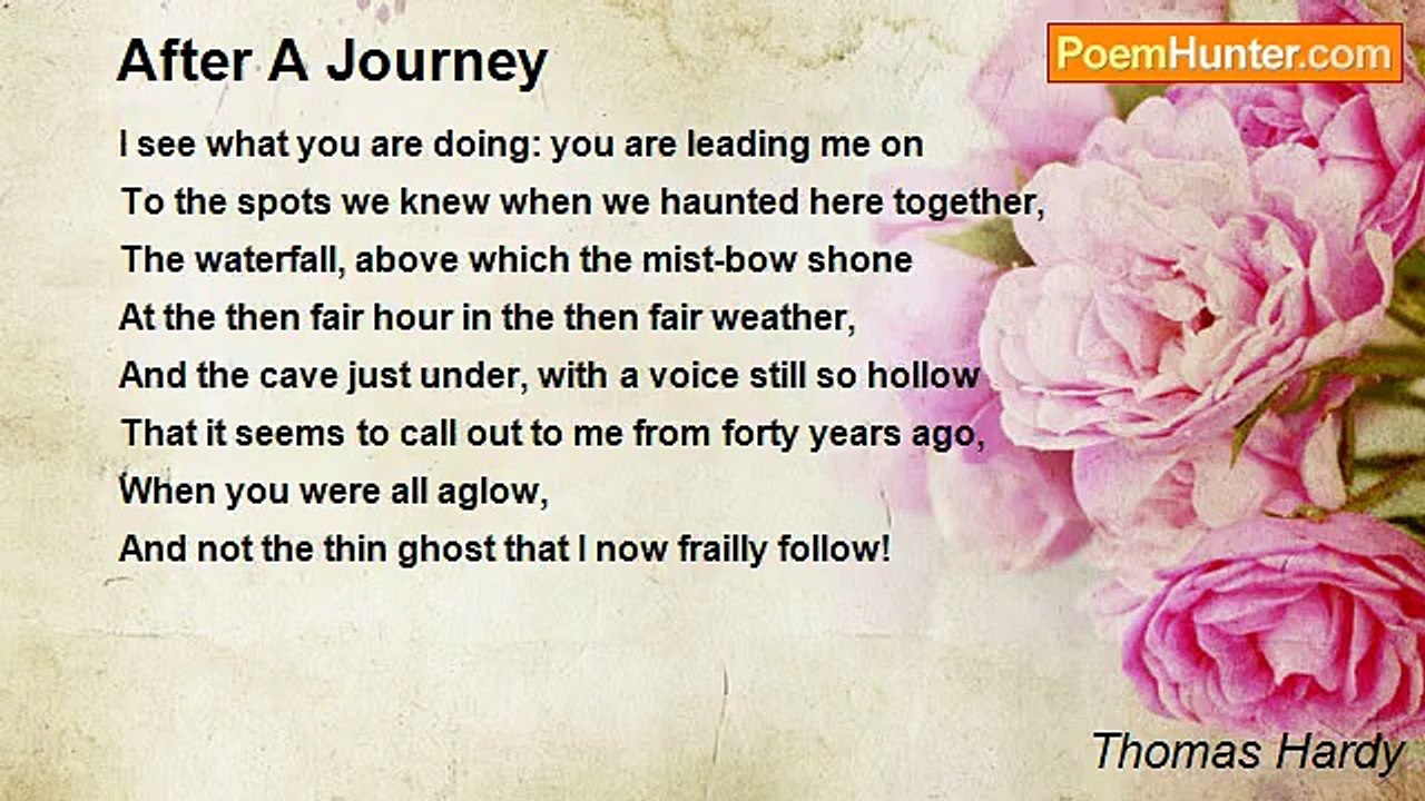 Thomas Hardy - After A Journey