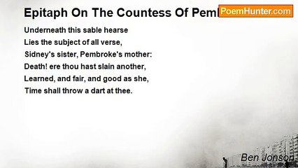 Ben Jonson - Epitaph On The Countess Of Pembroke