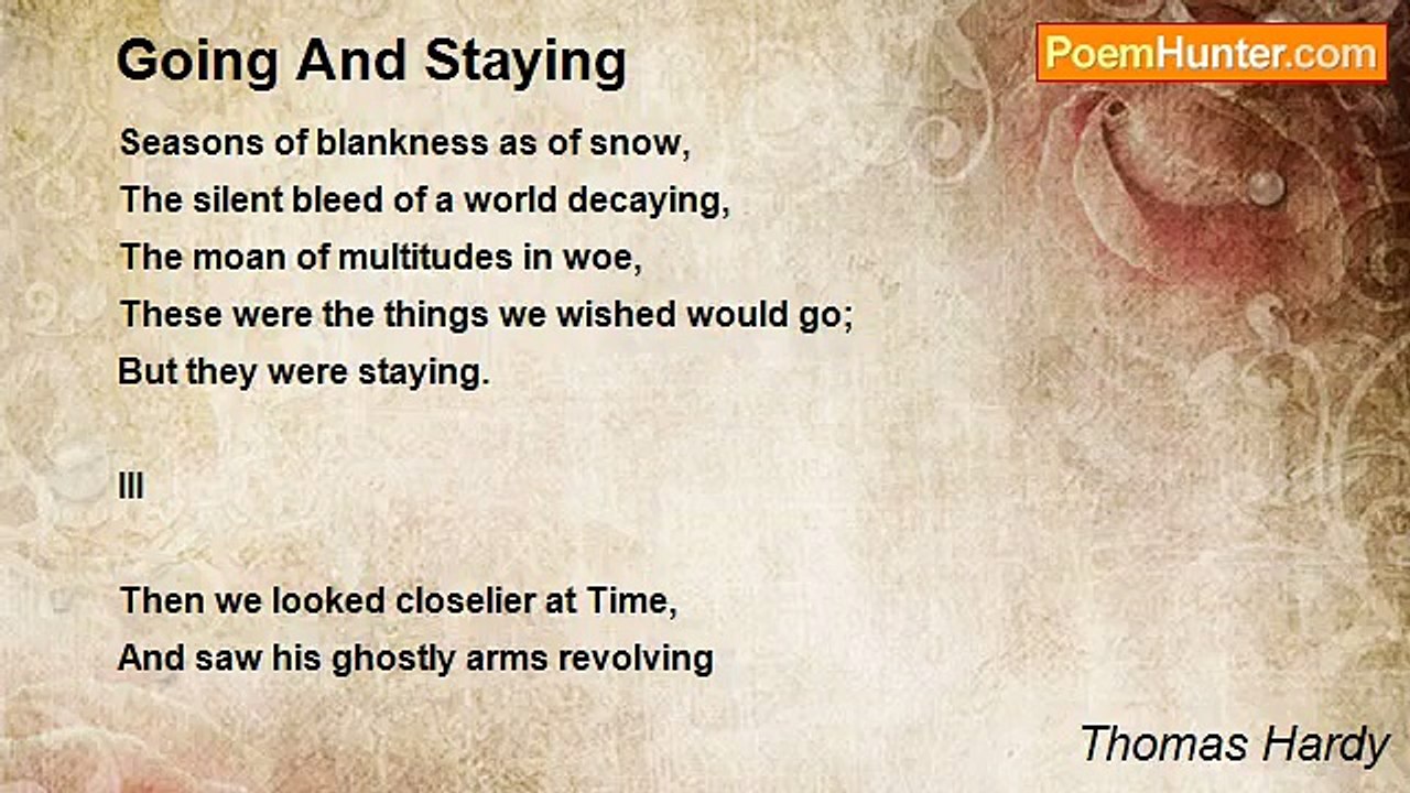Thomas Hardy - Going And Staying