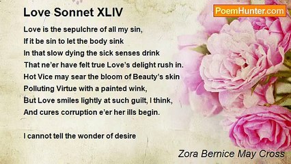 Zora Bernice May Cross - Love Sonnet XLIV