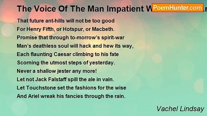 Vachel Lindsay - The Voice Of The Man Impatient With Visions And Utopias