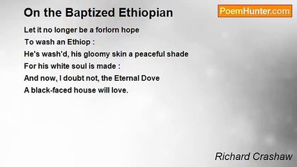 Richard Crashaw - On the Baptized Ethiopian