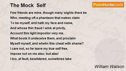 William Watson - The Mock  Self