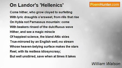 William Watson - On Landor's 'Hellenics'