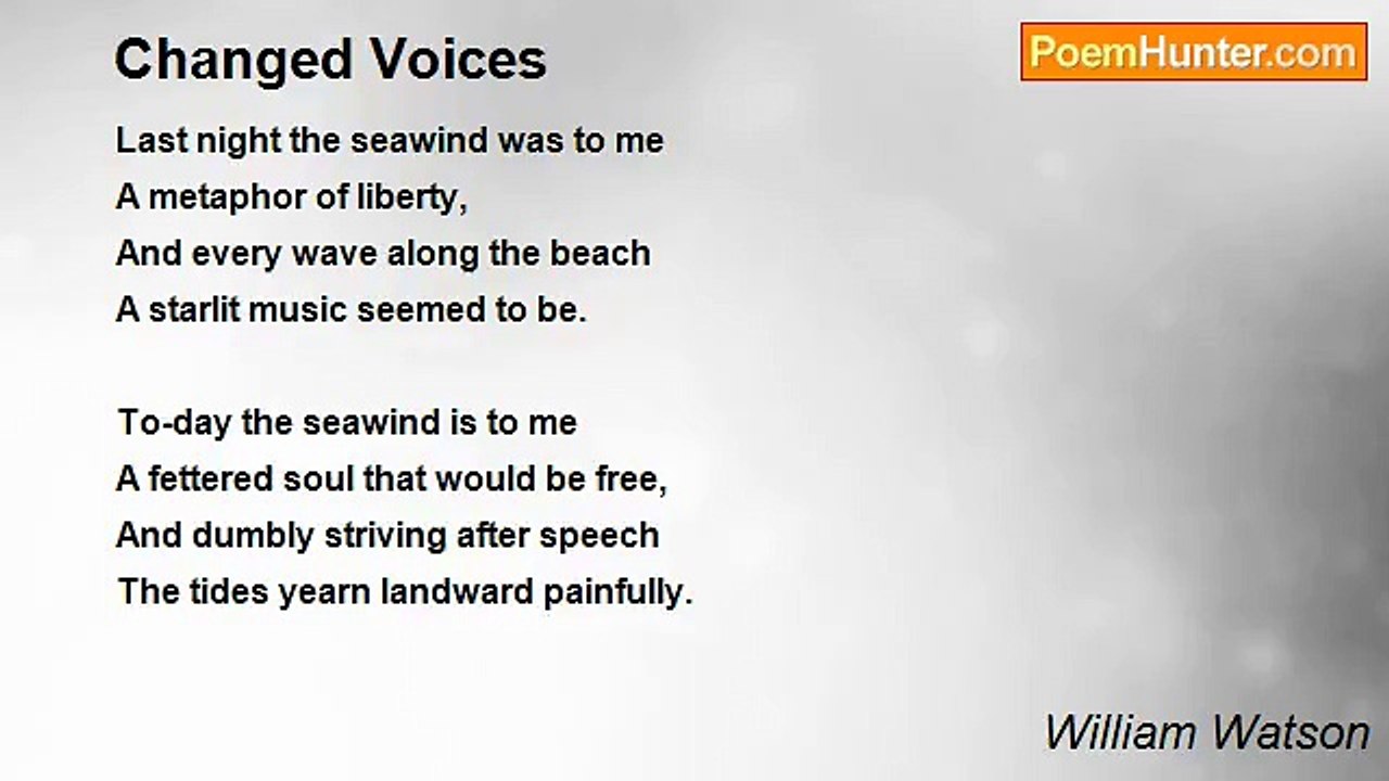 William Watson - Changed Voices