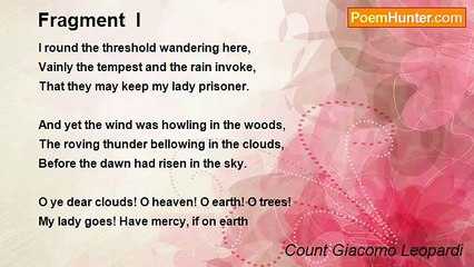 Count Giacomo Leopardi - Fragment  I