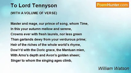 William Watson - To Lord Tennyson