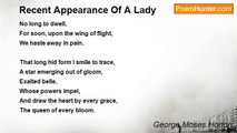 George Moses Horton - Recent Appearance Of A Lady