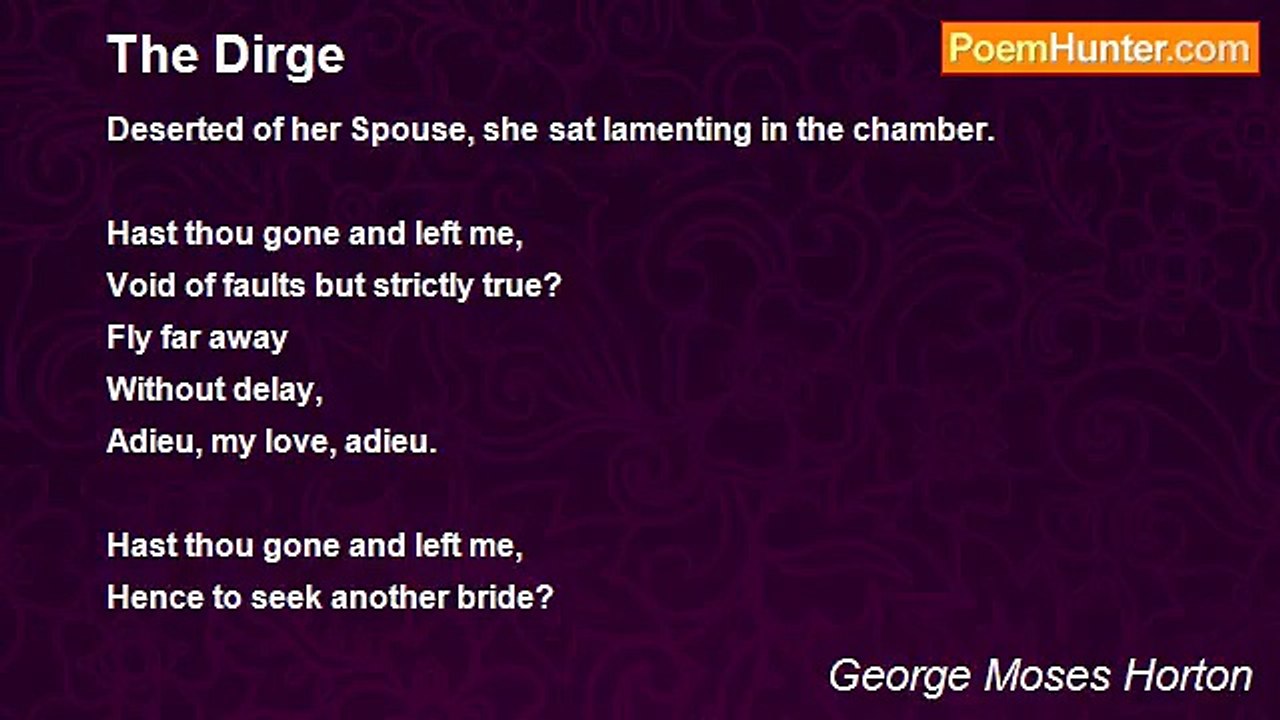 George Moses Horton - The Dirge