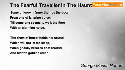 George Moses Horton - The Fearful Traveller In The Haunted Castle
