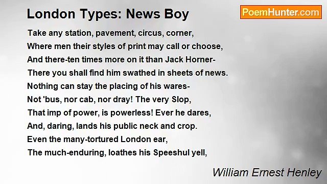William Ernest Henley - London Types: News Boy