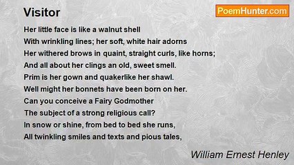 William Ernest Henley - Visitor