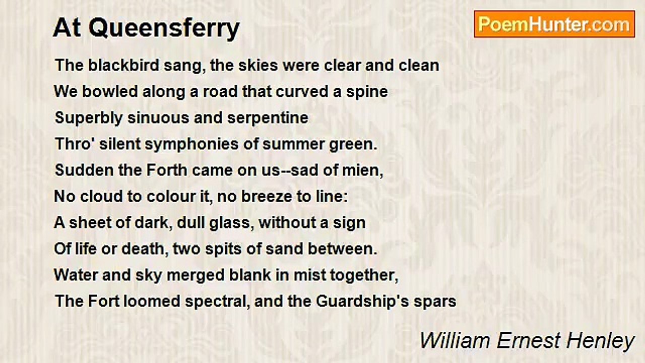 William Ernest Henley - At Queensferry