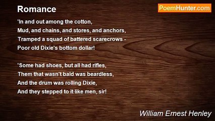 William Ernest Henley - Romance