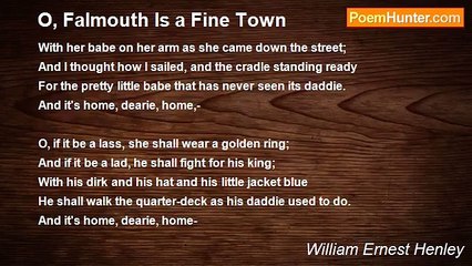 William Ernest Henley - O, Falmouth Is a Fine Town