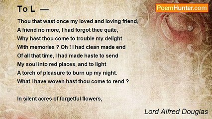 Lord Alfred Douglas - To L  —