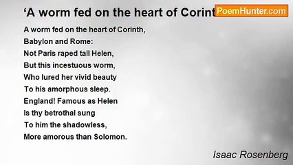 Isaac Rosenberg - ‘A worm fed on the heart of Corinth'