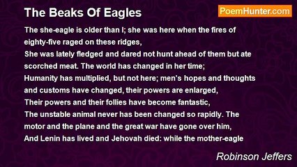 Robinson Jeffers - The Beaks Of Eagles