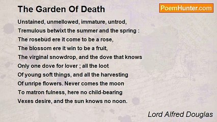 Lord Alfred Douglas - The Garden Of Death