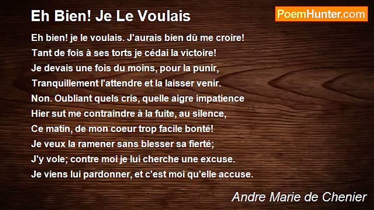 Andre Marie de Chenier - Eh Bien! Je Le Voulais