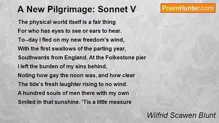 Wilfrid Scawen Blunt - A New Pilgrimage: Sonnet V