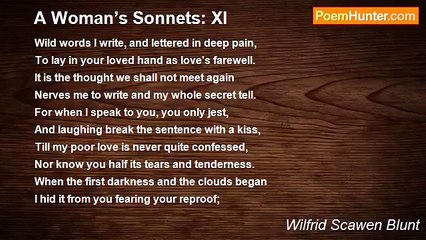 Wilfrid Scawen Blunt - A Woman’s Sonnets: XI