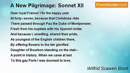 Wilfrid Scawen Blunt - A New Pilgrimage: Sonnet XII