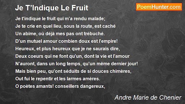Andre Marie de Chenier - Je T’Indique Le Fruit