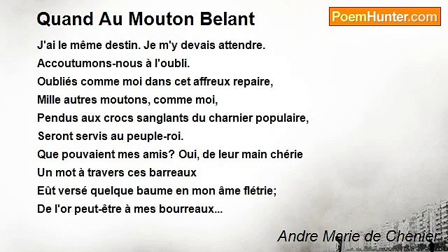 Andre Marie de Chenier - Quand Au Mouton Belant