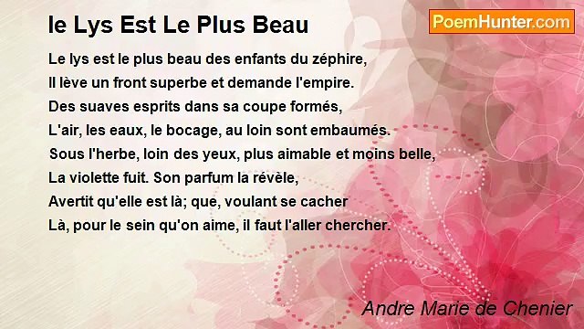 Andre Marie de Chenier - le Lys Est Le Plus Beau