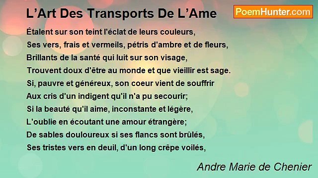 Andre Marie de Chenier - L’Art Des Transports De L’Ame