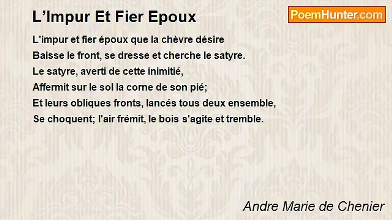 Andre Marie de Chenier - L’Impur Et Fier Epoux