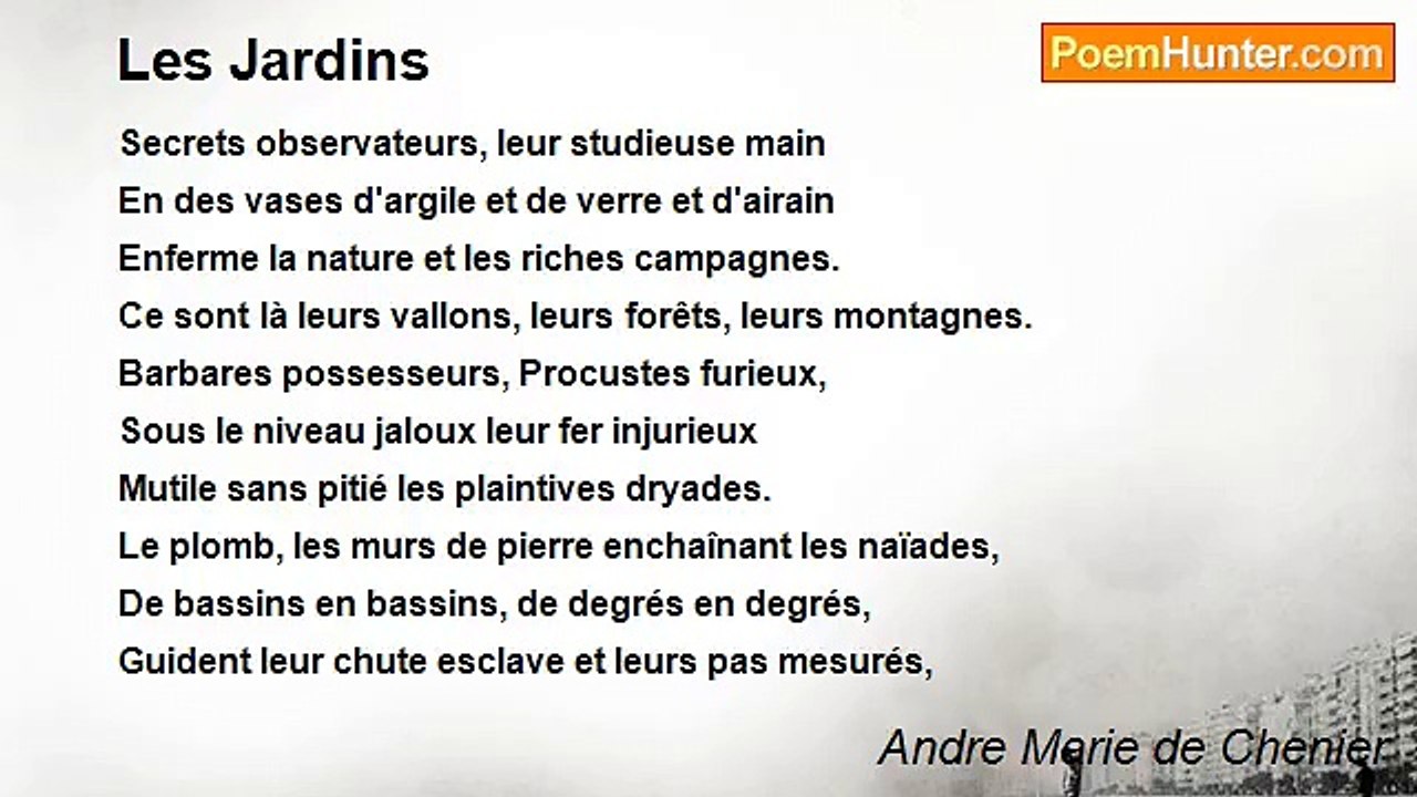 Andre Marie de Chenier - Les Jardins