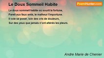 Andre Marie de Chenier - Le Doux Sommeil Habite