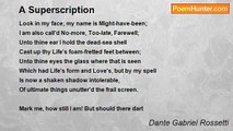 Dante Gabriel Rossetti - A Superscription