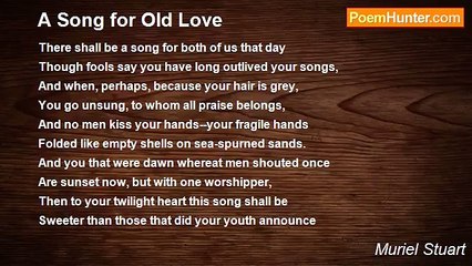 Muriel Stuart - A Song for Old Love