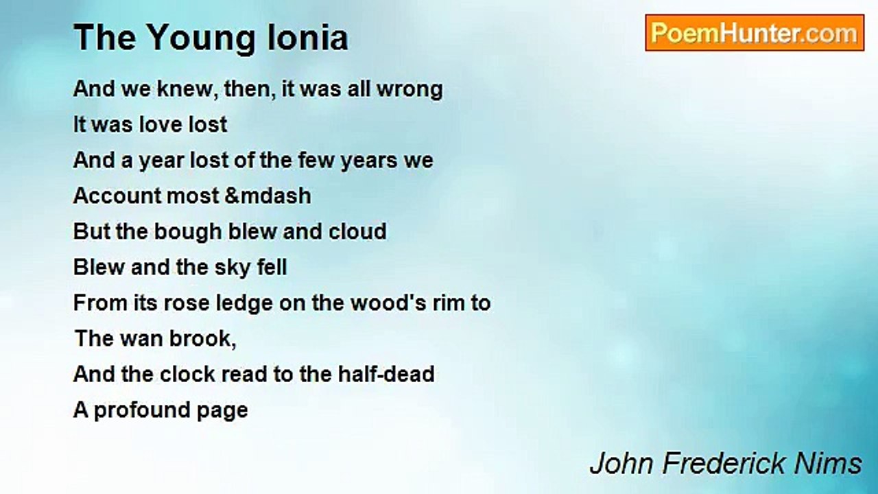John Frederick Nims - The Young Ionia