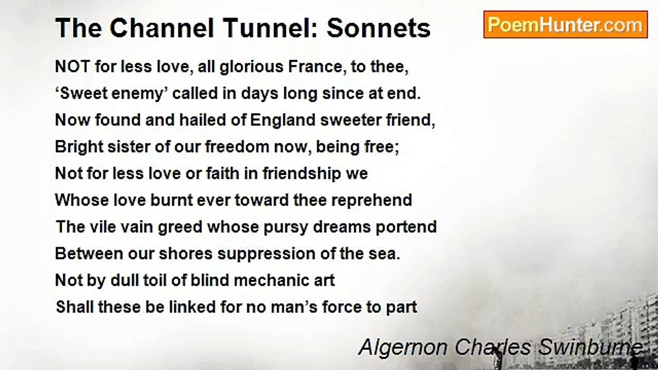 Algernon Charles Swinburne - The Channel Tunnel...