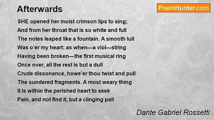 Dante Gabriel Rossetti - Afterwards