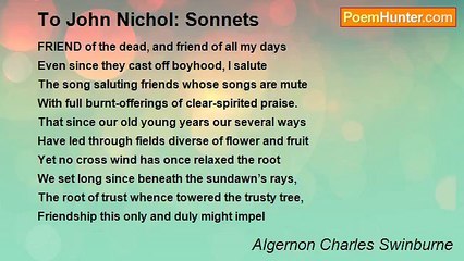 Algernon Charles Swinburne - To John Nichol: Sonnets